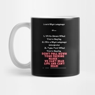 Deaf Advocacy in a Pandemic Mug